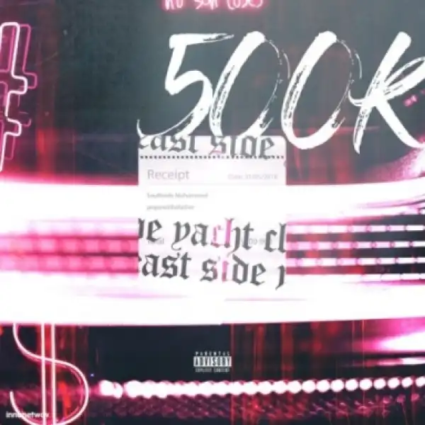 East Side Yacht Club - 500K